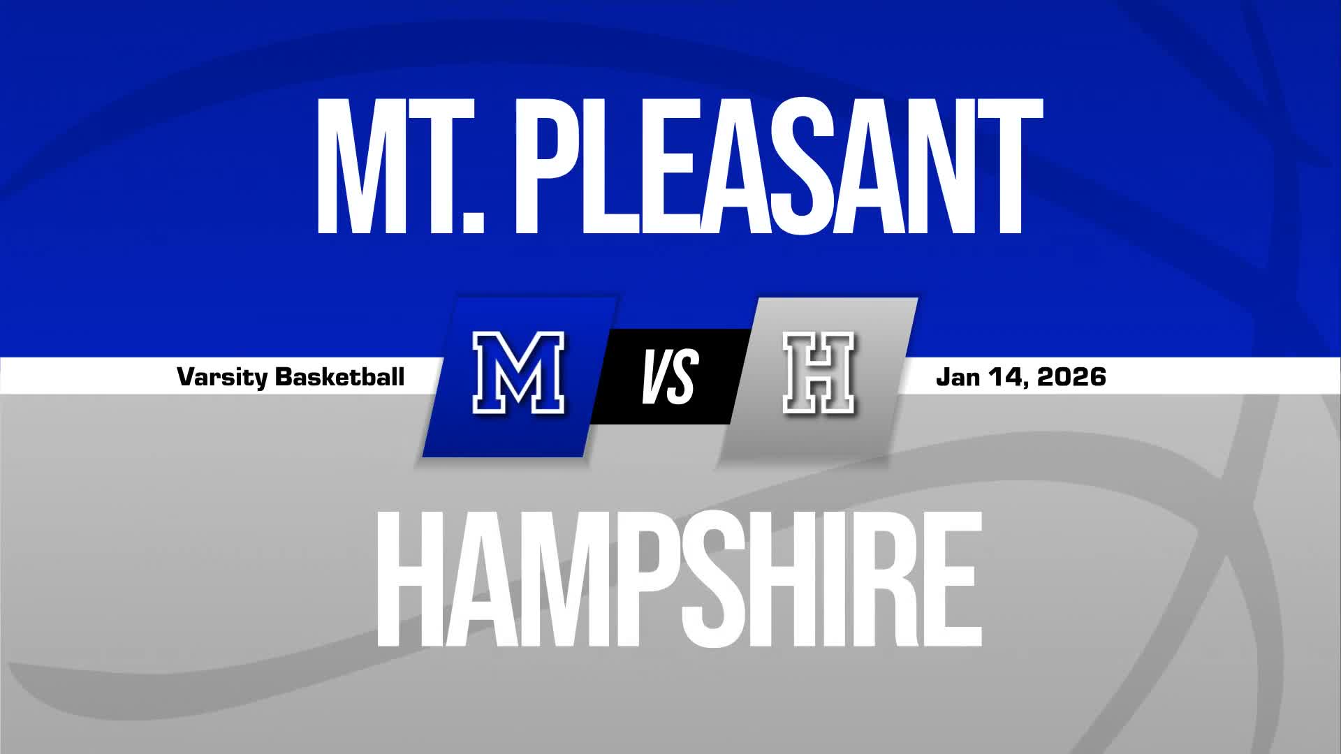 Basketball Recap: Mt. Pleasant Piles Up the Points Against Hamps