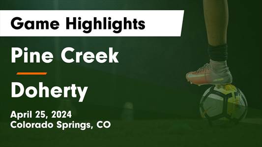 Soccer Game Preview: Pine Creek Plays at Home