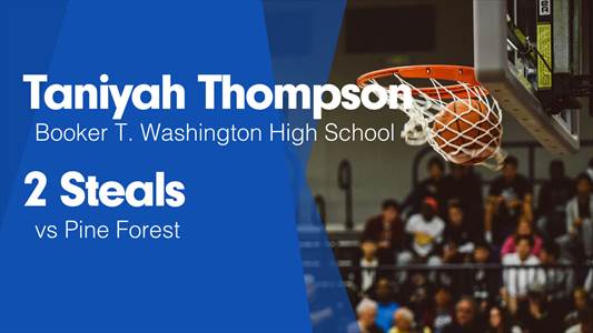 Taniyah Thompson Game Report: vs Ponte Vedra