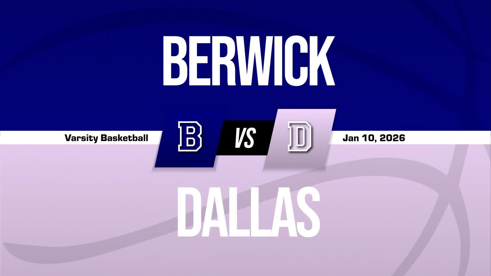 Basketball Recap: Grace Robbins' Big Game Can't Quite Lead Berwick over Dallas