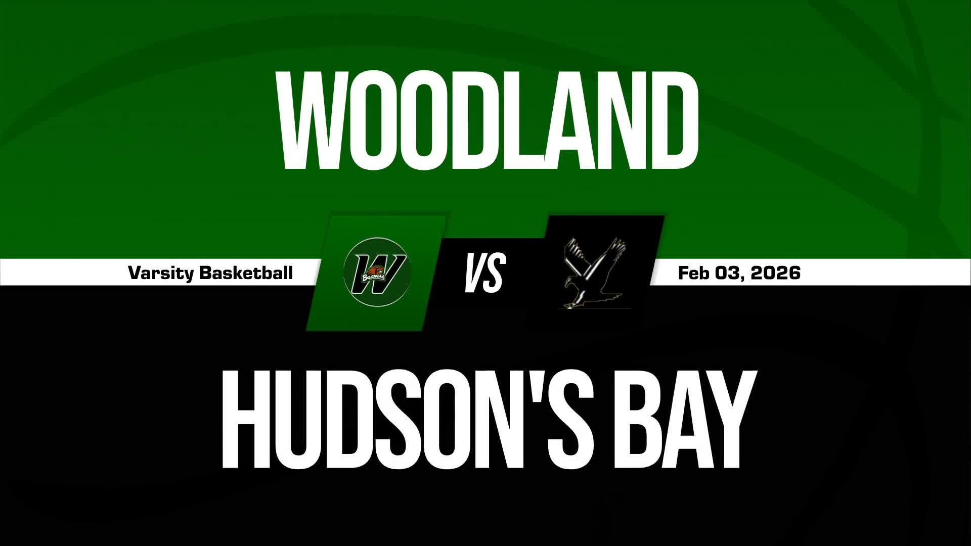 Basketball Recap: Woodland Wins Going Away Against Hudson's Bay + How To Watch