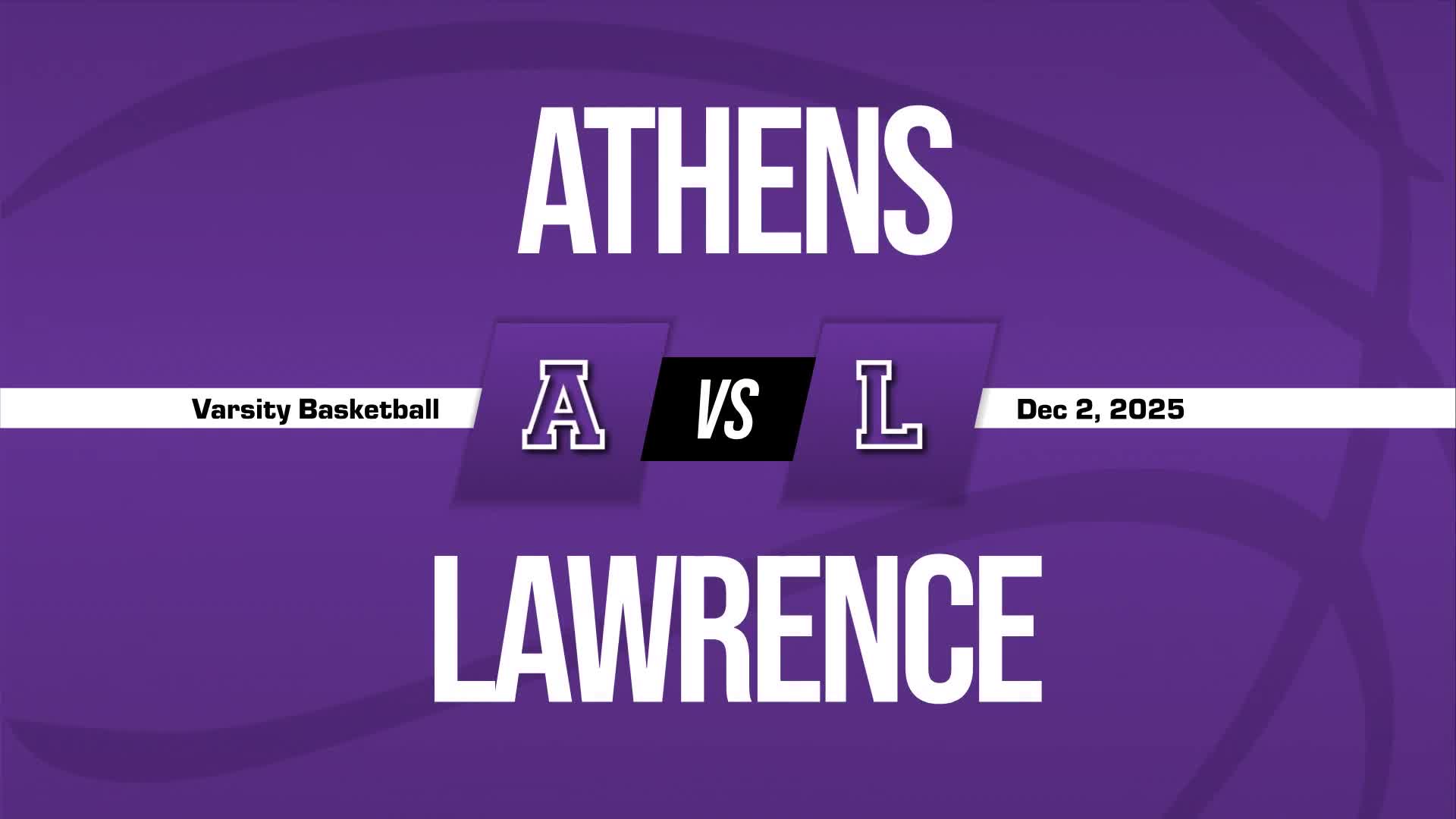 Basketball Recap: Lawrence Starts off Right with Win over Athens