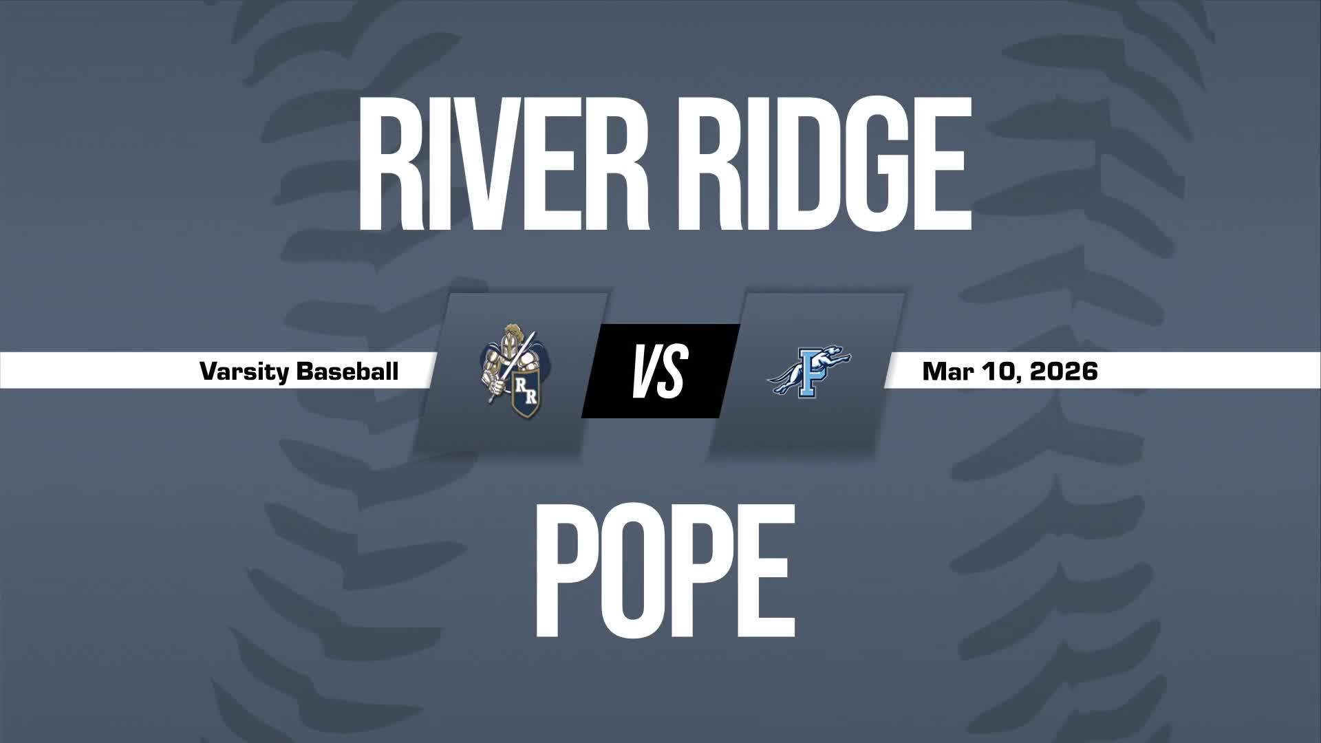 Baseball Recap: River Ridge Takes a Loss + How To Watch
