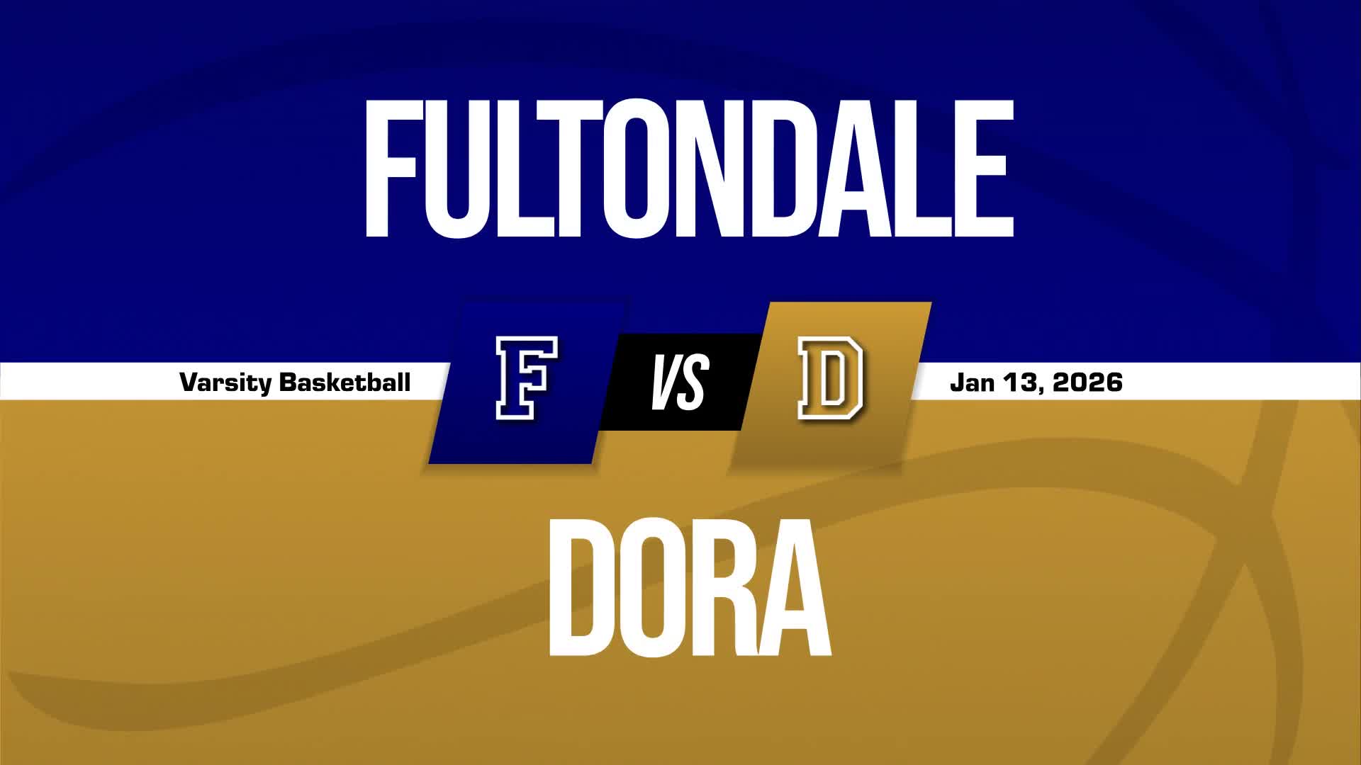 Basketball Recap: Fultondale Piles Up the Points Against Dora + How To Watch