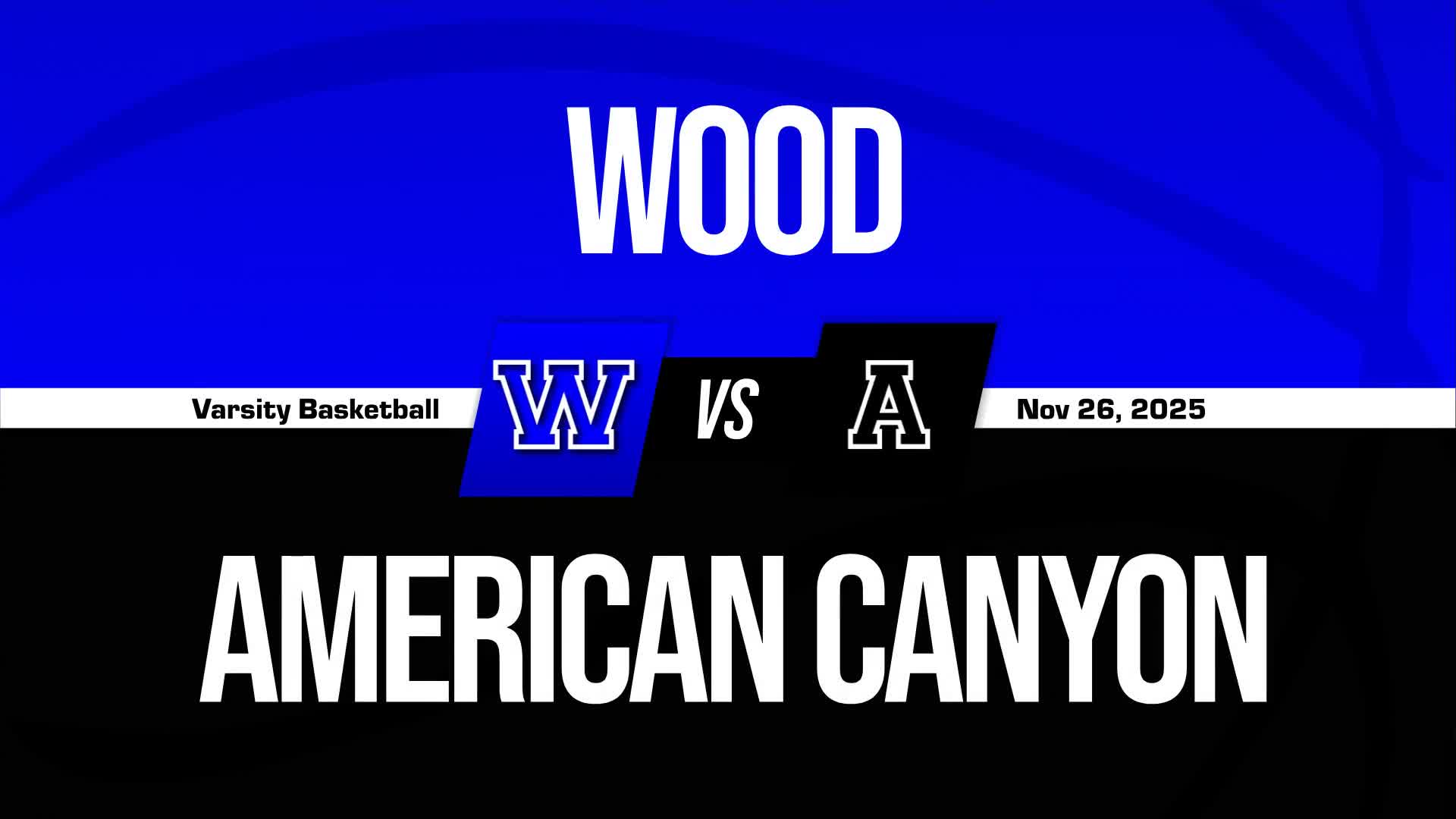 Basketball Game Preview: American Canyon Wolves vs. Armijo Royals + How To Watch