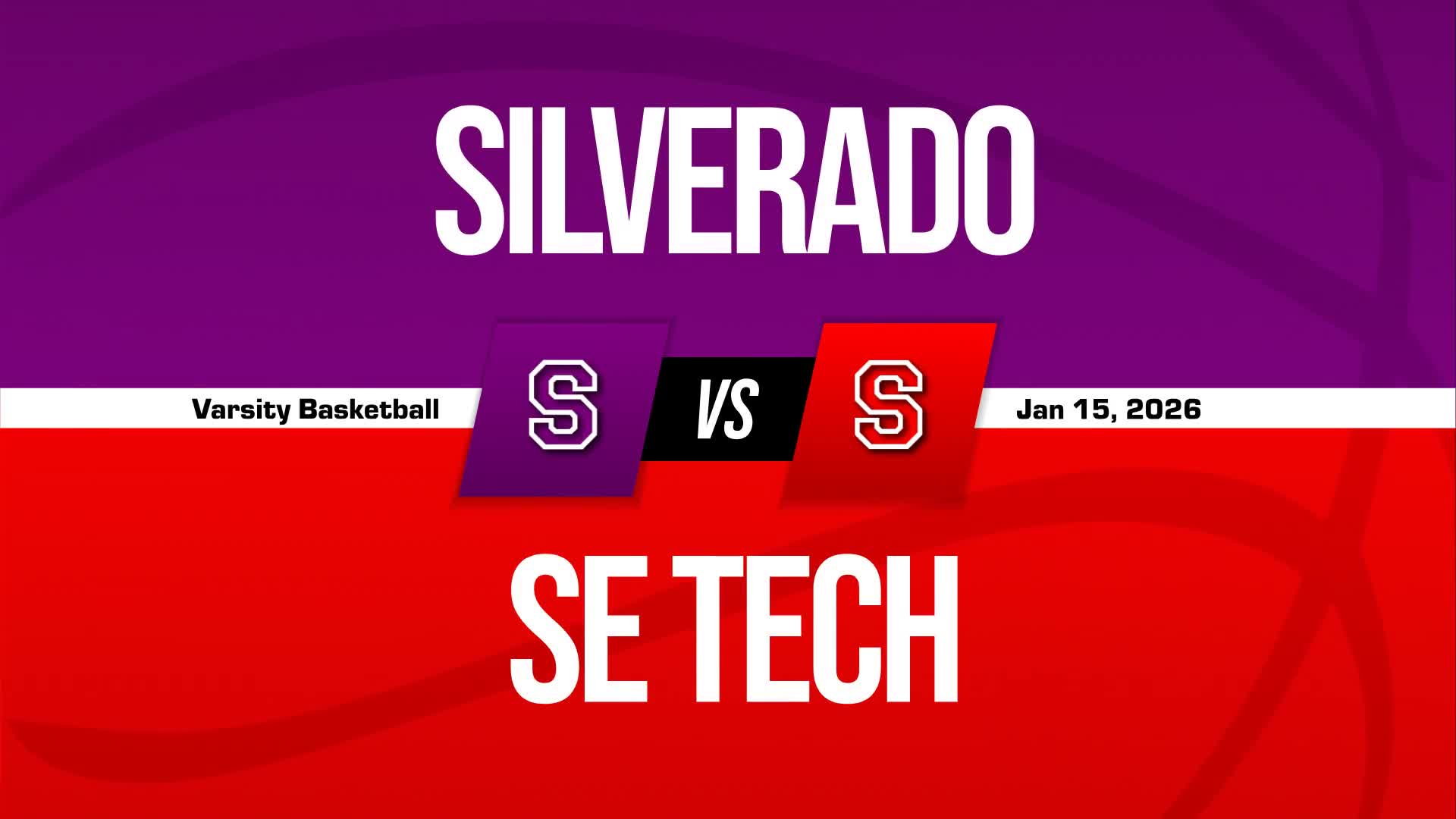 Basketball Recap: Silverado Triumphs + How To Watch