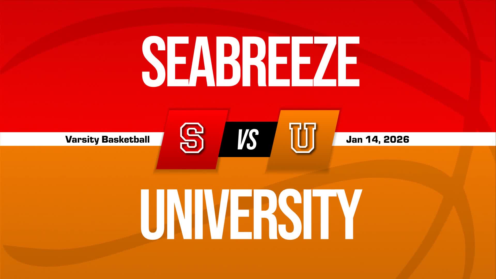 Basketball Recap: University Has No Trouble Against Seabreeze + How To Watch