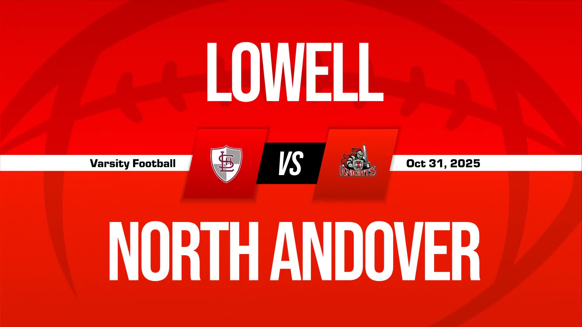 Football Game Preview: Lowell Red Raiders vs. Methuen Rangers + How To Watch