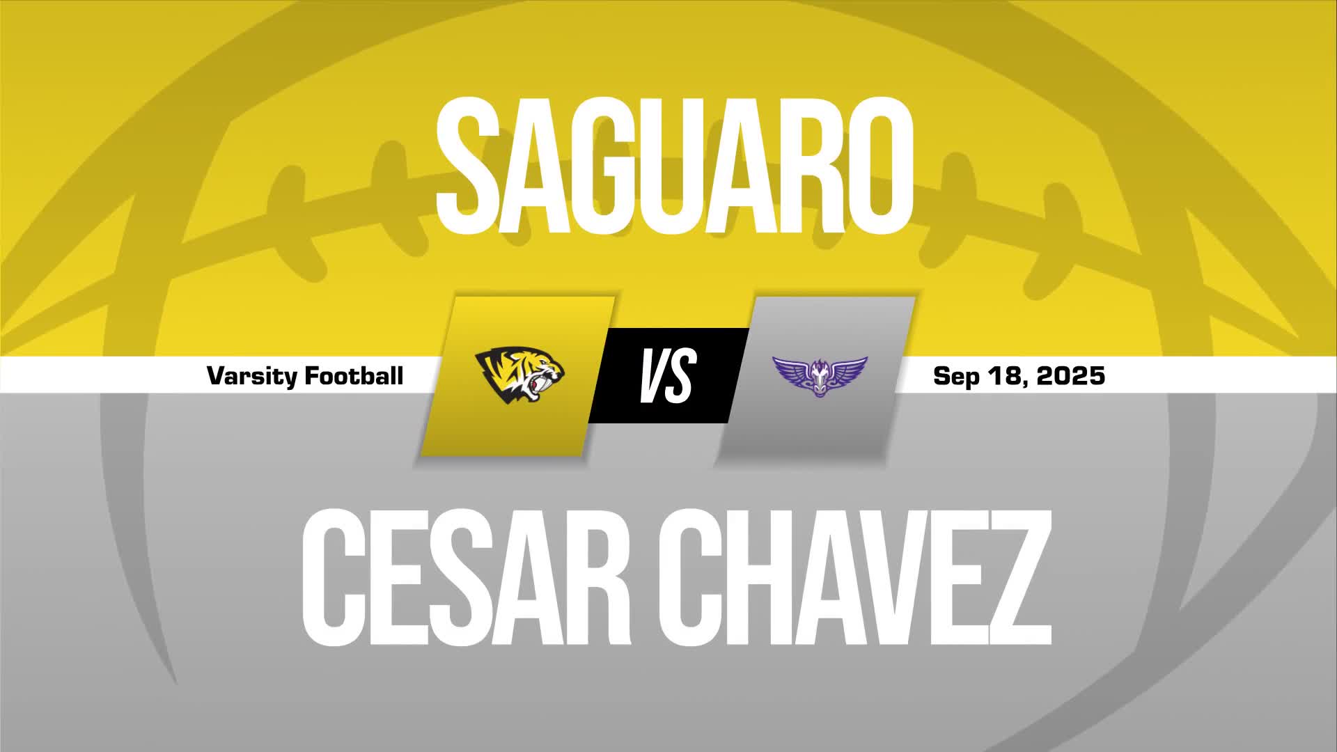 Football Recap: Cesar Chavez Comes Up Short + How To Watch