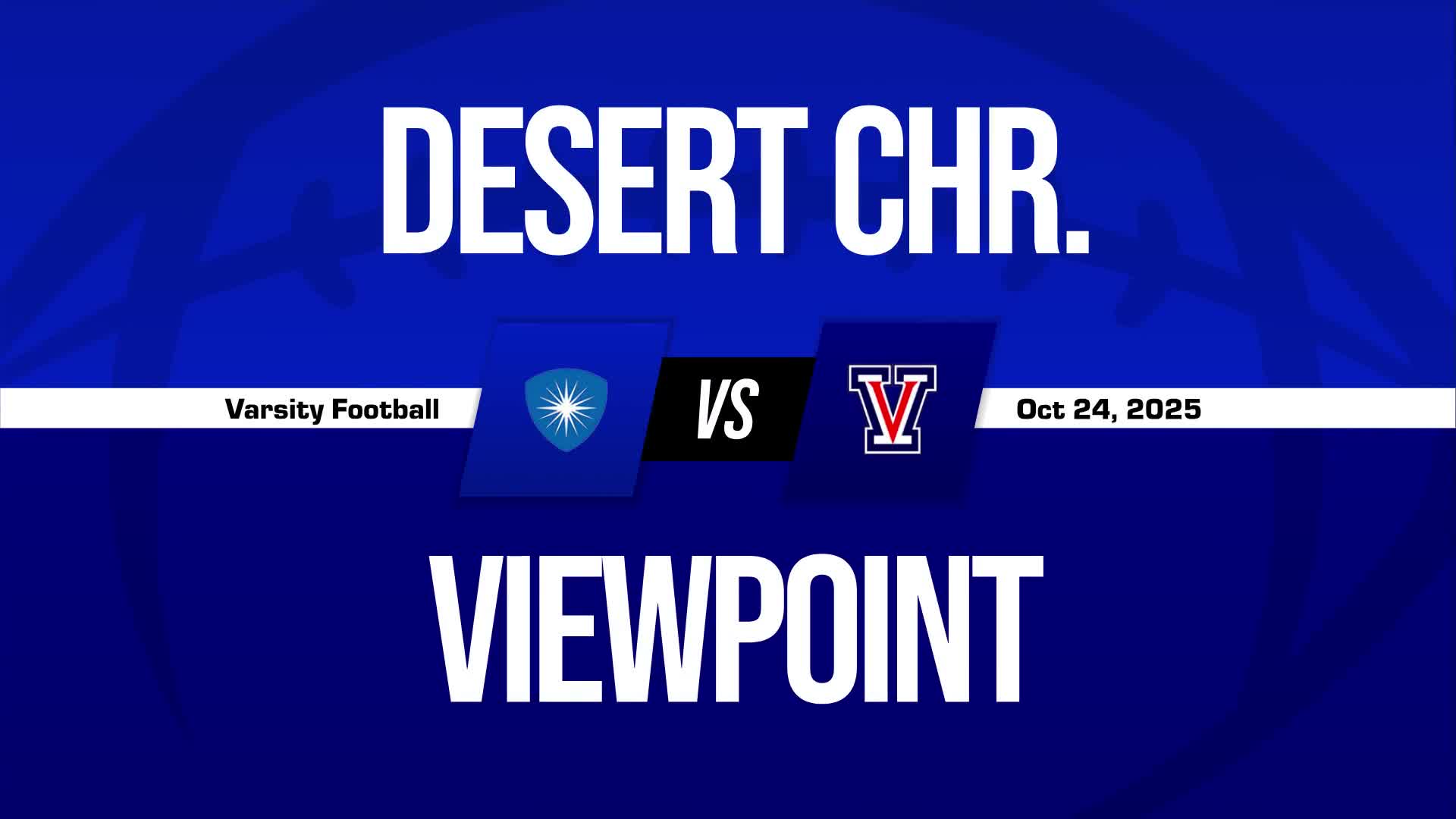 Football Game Preview: Viewpoint Patriots vs. Brentwood School Eagles + How To Watch