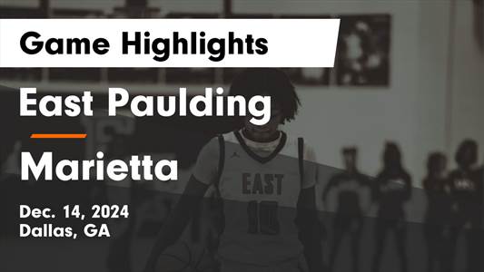 Basketball Recap: East Paulding Comes Up Short