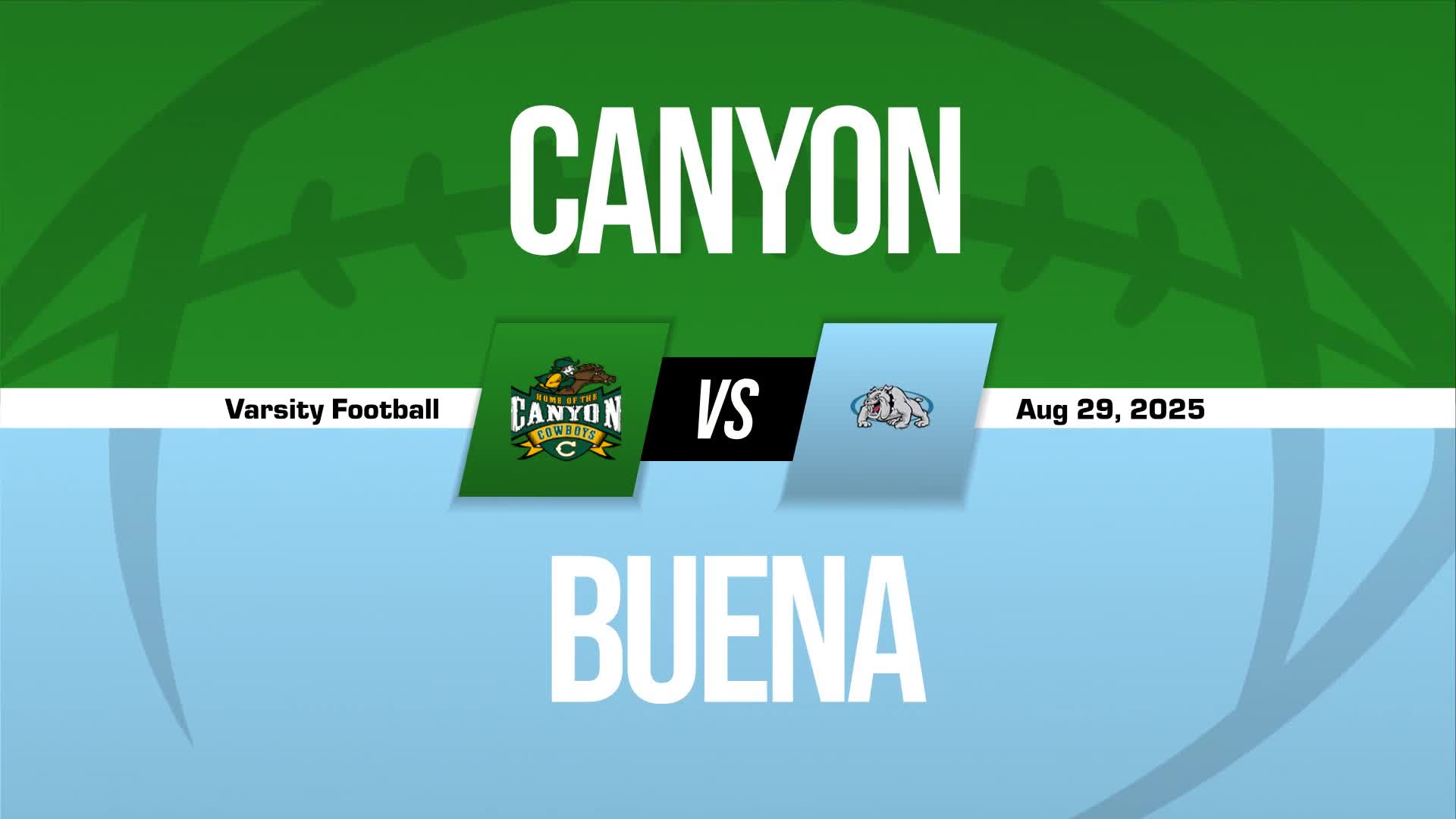 Football Recap: Canyon Comes Up Short + How To Watch