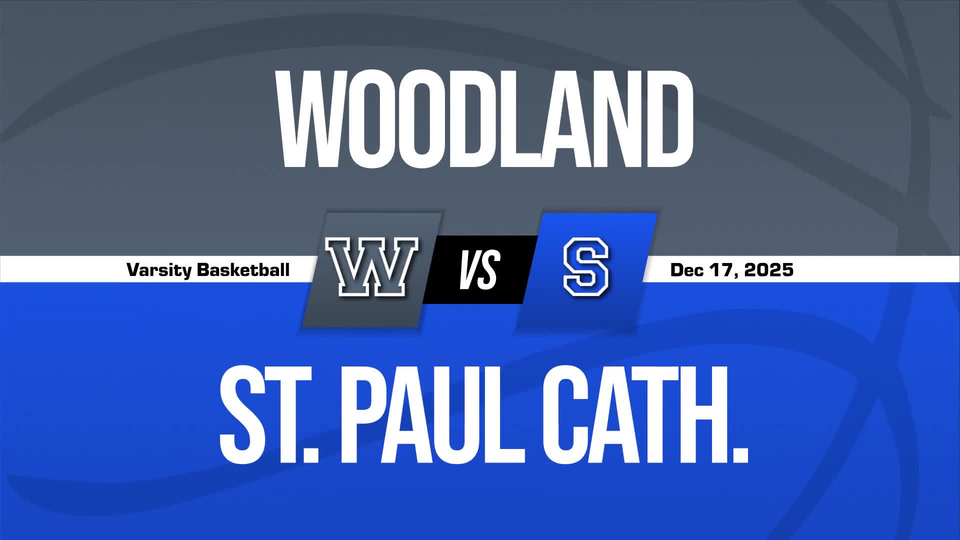 Basketball Recap: St. Paul Catholic Find Success + How To Watch