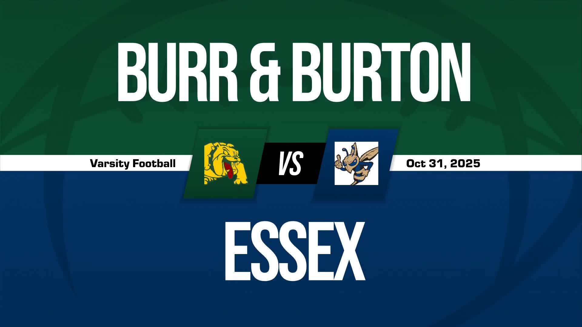 Football Recap: Burr & Burton Comes Up Short + How To Watch