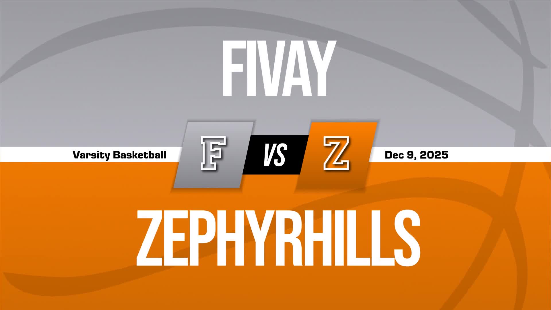 Basketball Recap: Fivay Has No Trouble Against Zephyrhills + How To Watch