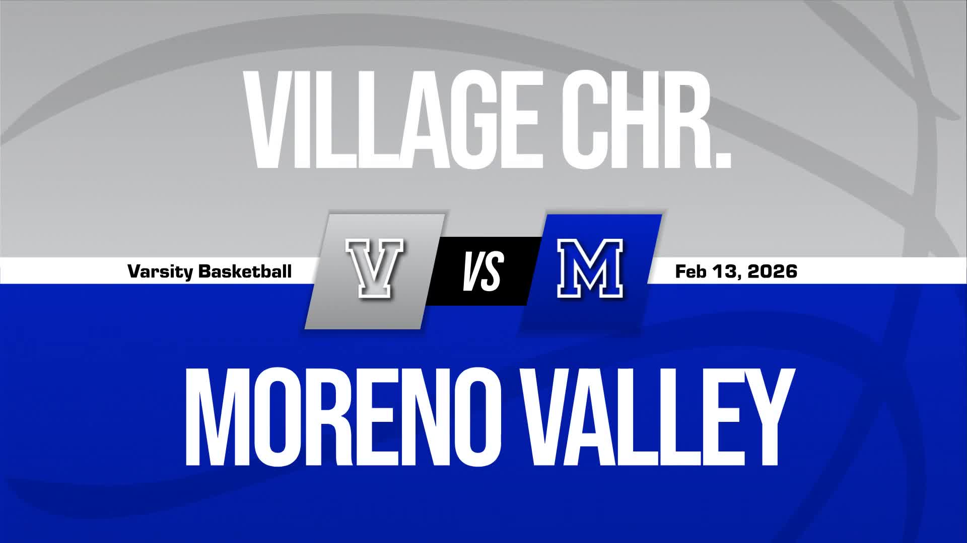 Basketball Recap: Moreno Valley Skates Past Village Christian with Ease