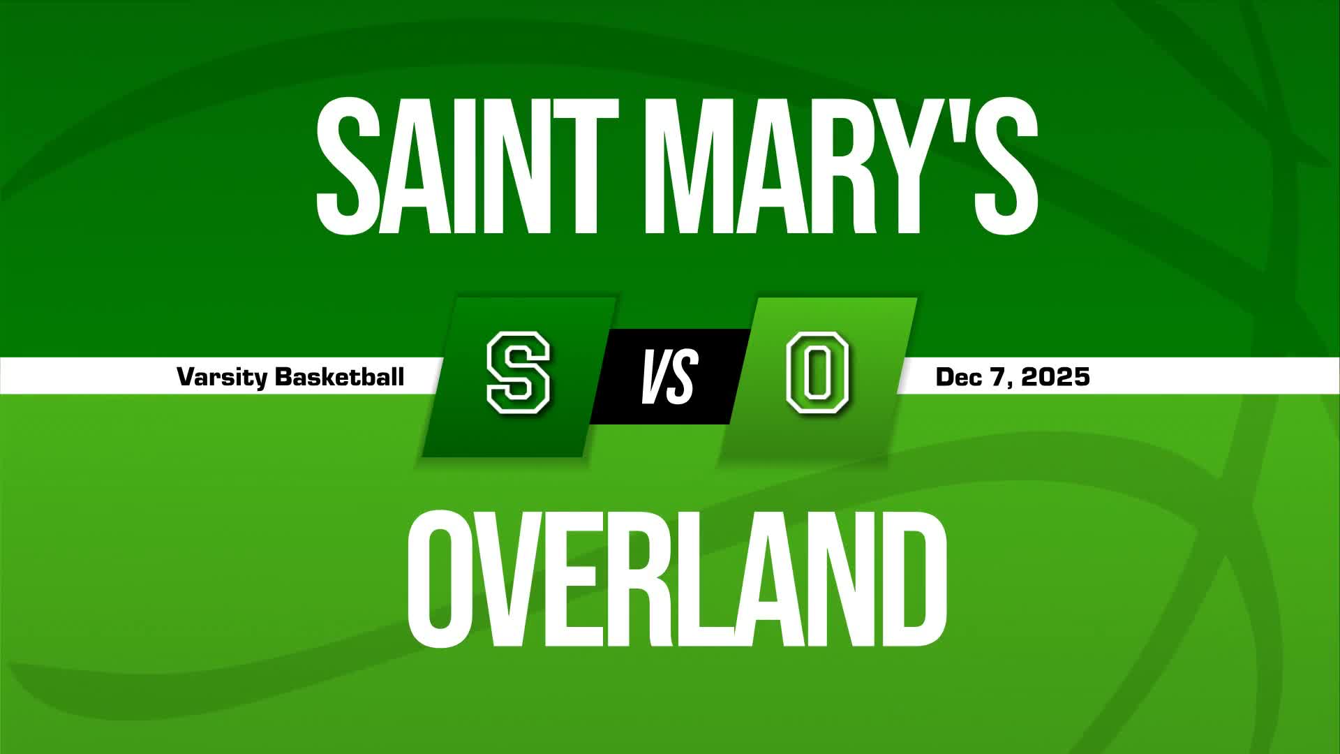 Basketball Recap: Make It Seven in a Row for St. Mary's