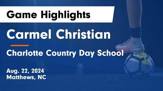 Soccer Recap: Carmel Christian Wins Going Away Against Union Aca
