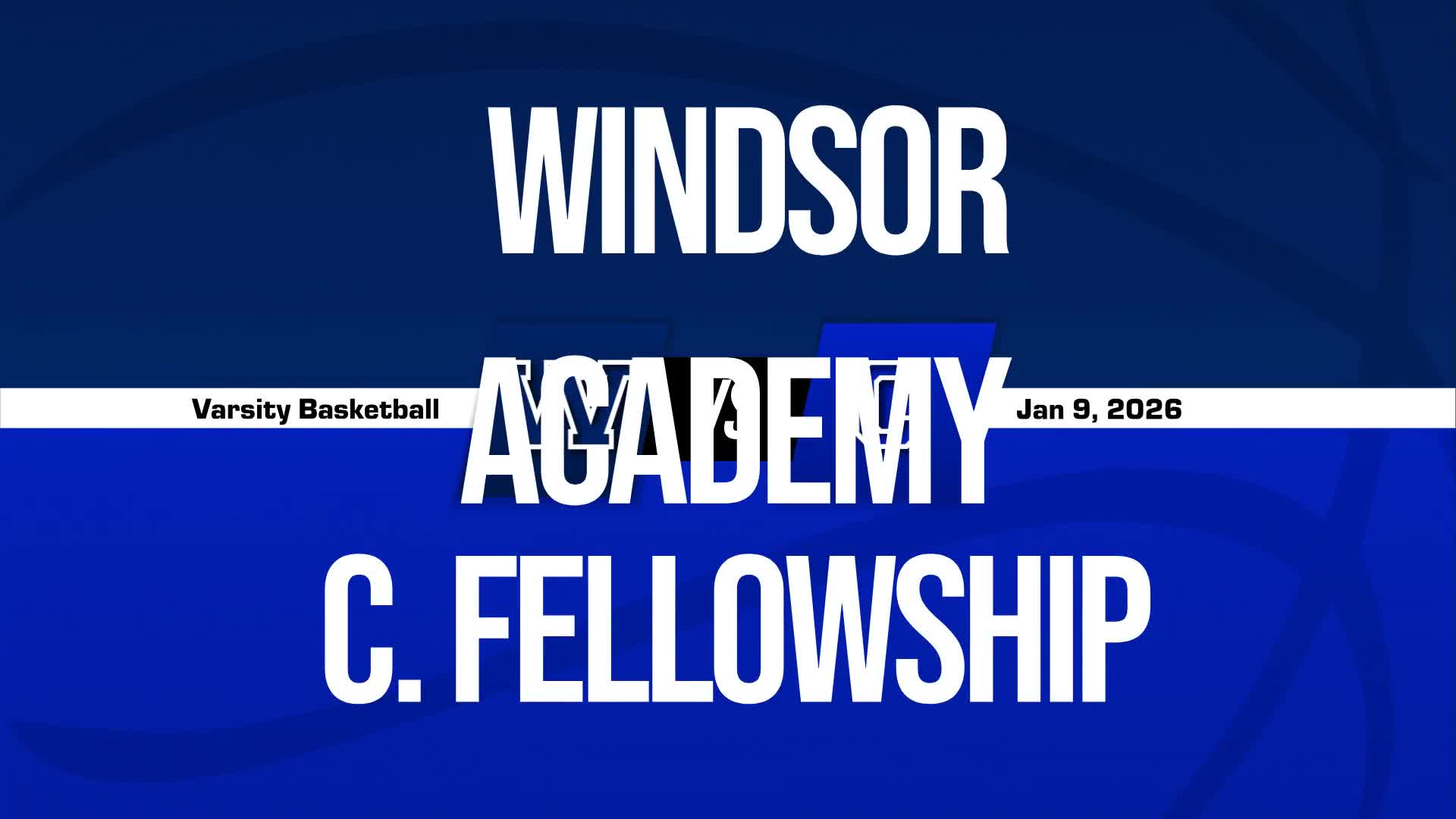 Basketball Recap: Windsor Academy Find Success + How To Watch