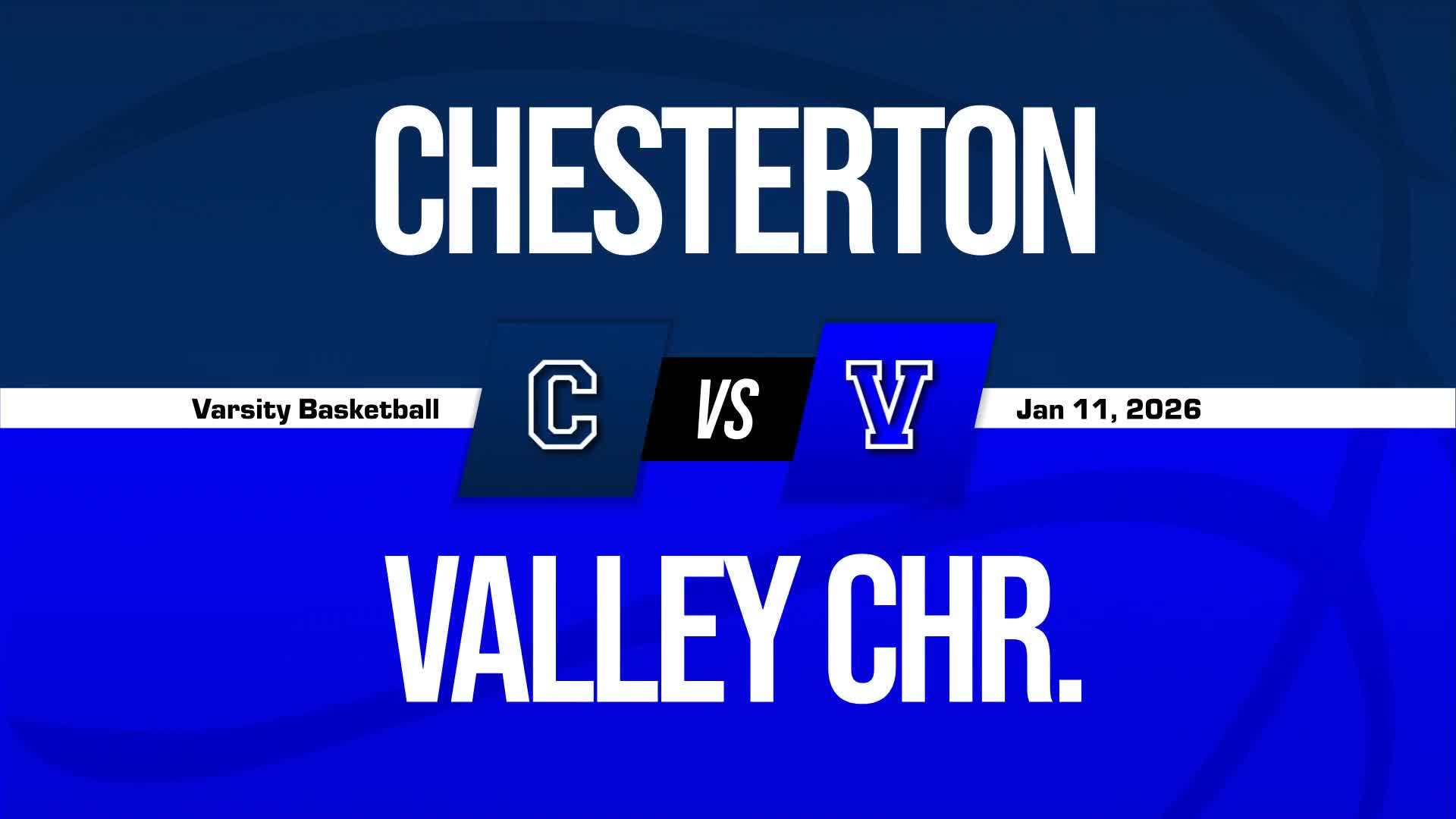 Basketball Recap: Valley Christian Drops Highest Score of Season Against Chesterton Academy of Notre Dame + How To Watch