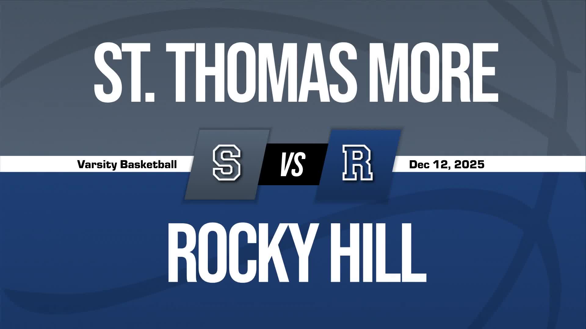 Basketball Recap: St. Thomas More Starts Season with  Victory Against Rocky Hill Country Day