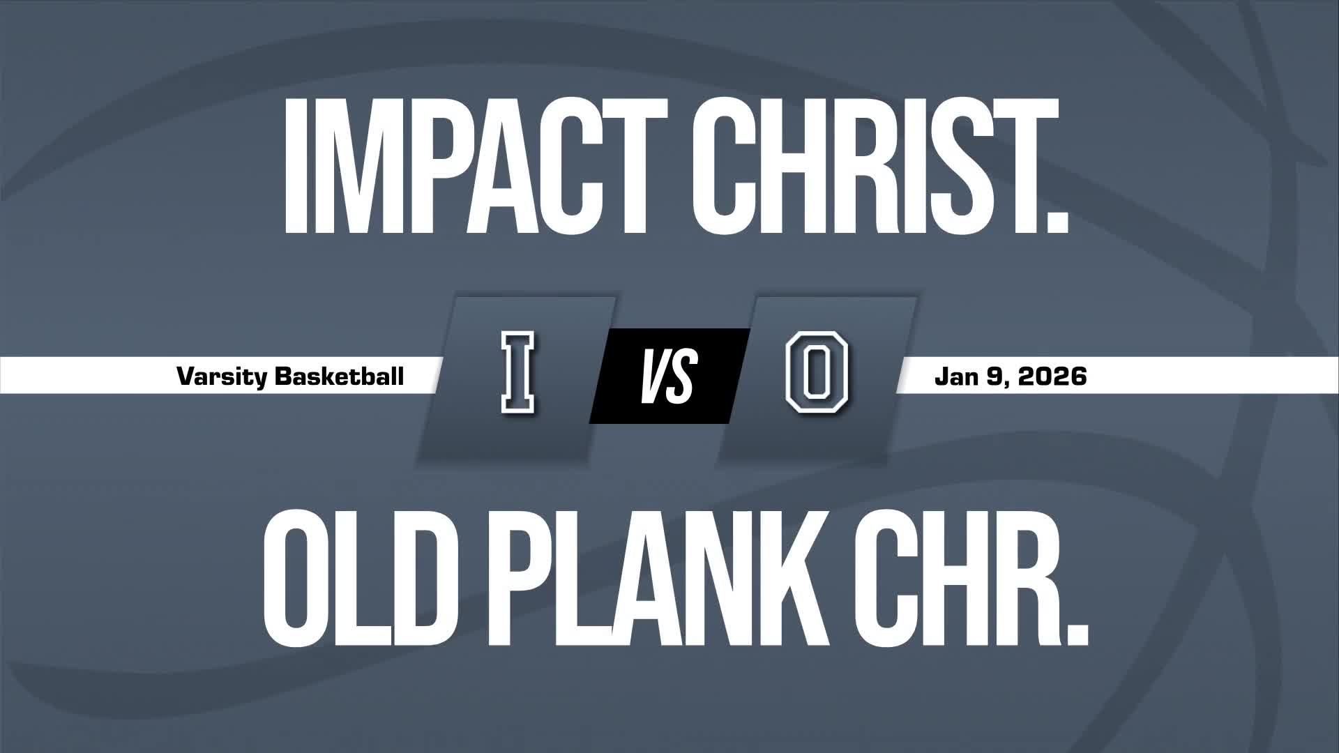Basketball Recap: Old Plank Christian Academy Beats Lakeside Christian for Their Fifth Straight  Victory + How To Watch