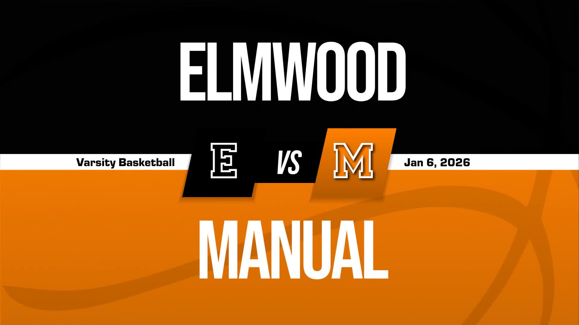 Basketball Recap: Manual Drops Highest Score of Season Against Elmwood + How To Watch