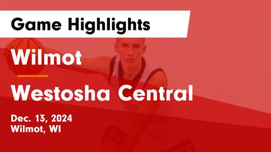 Basketball Game Preview: Wilmot Panthers vs. Racine Lutheran Cru