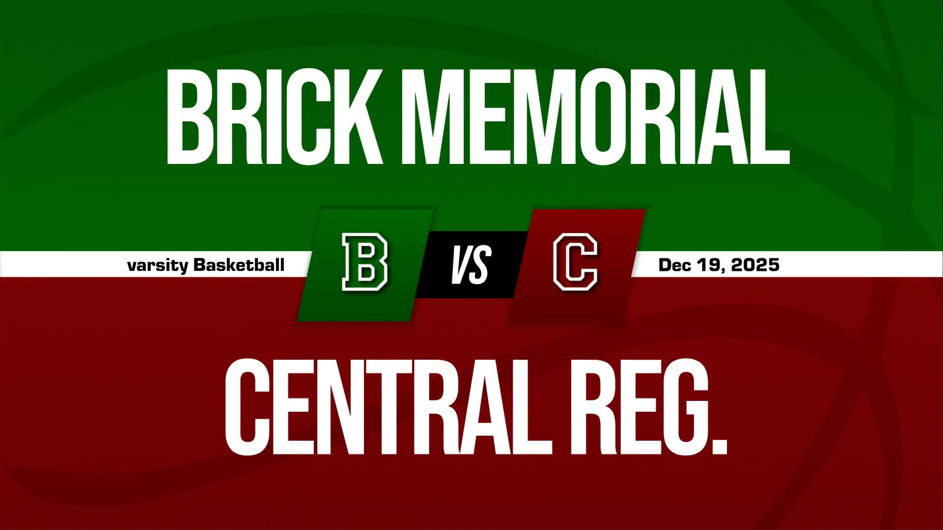 Basketball Recap: Brick Memorial Comes Up Short + How To Watch