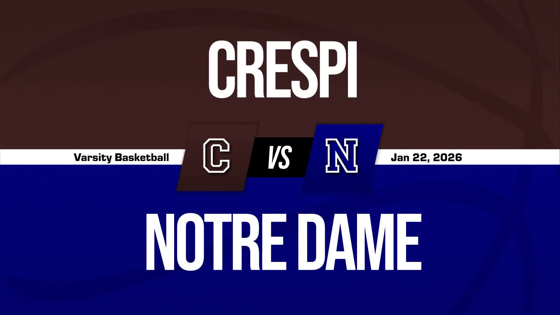Basketball Recap: Crespi Falls Short Against Ranked Notre Dame (SO) + How To Watch