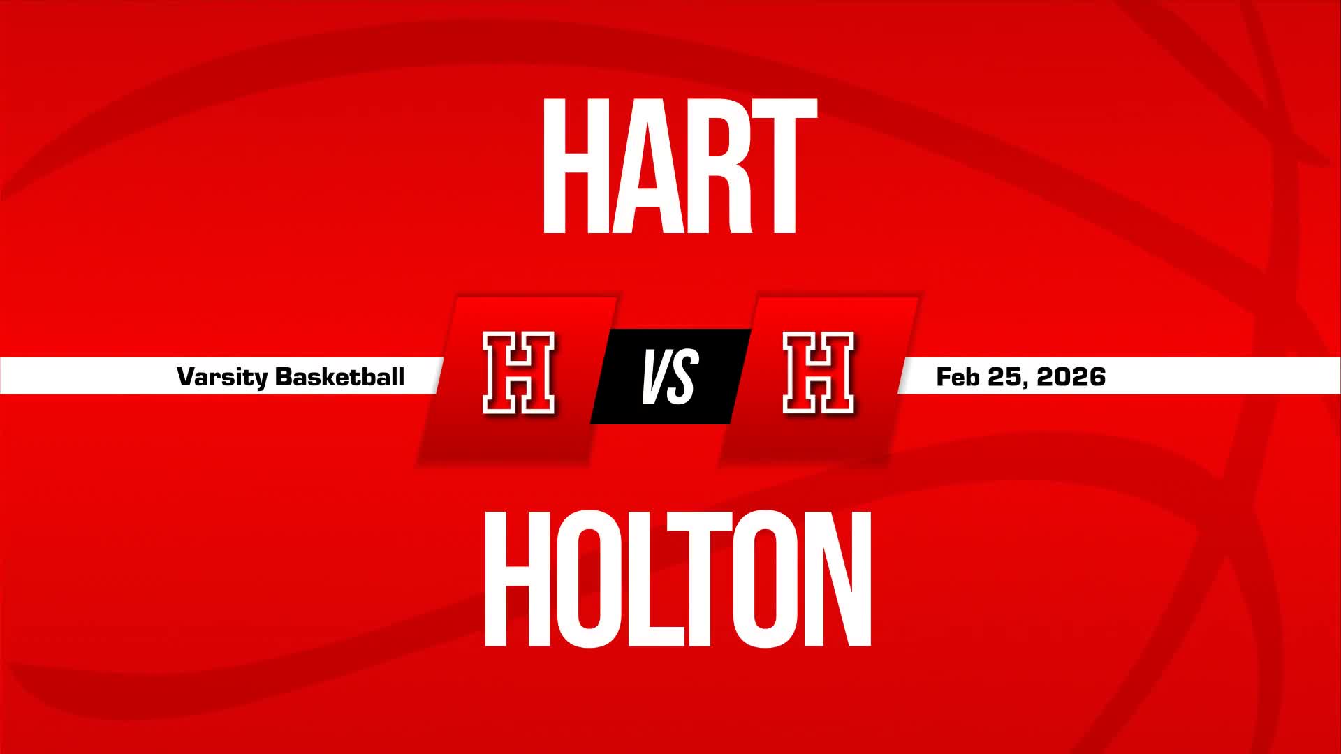 Basketball Recap: Hart Has No Trouble Against Holton + How To Watch