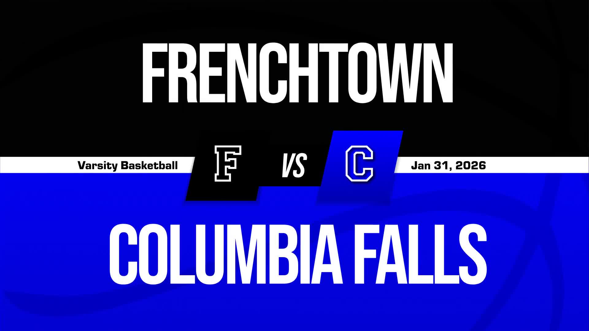 Basketball Recap: Frenchtown Wins High-Profile  Matchup Against Butte Central Catholic