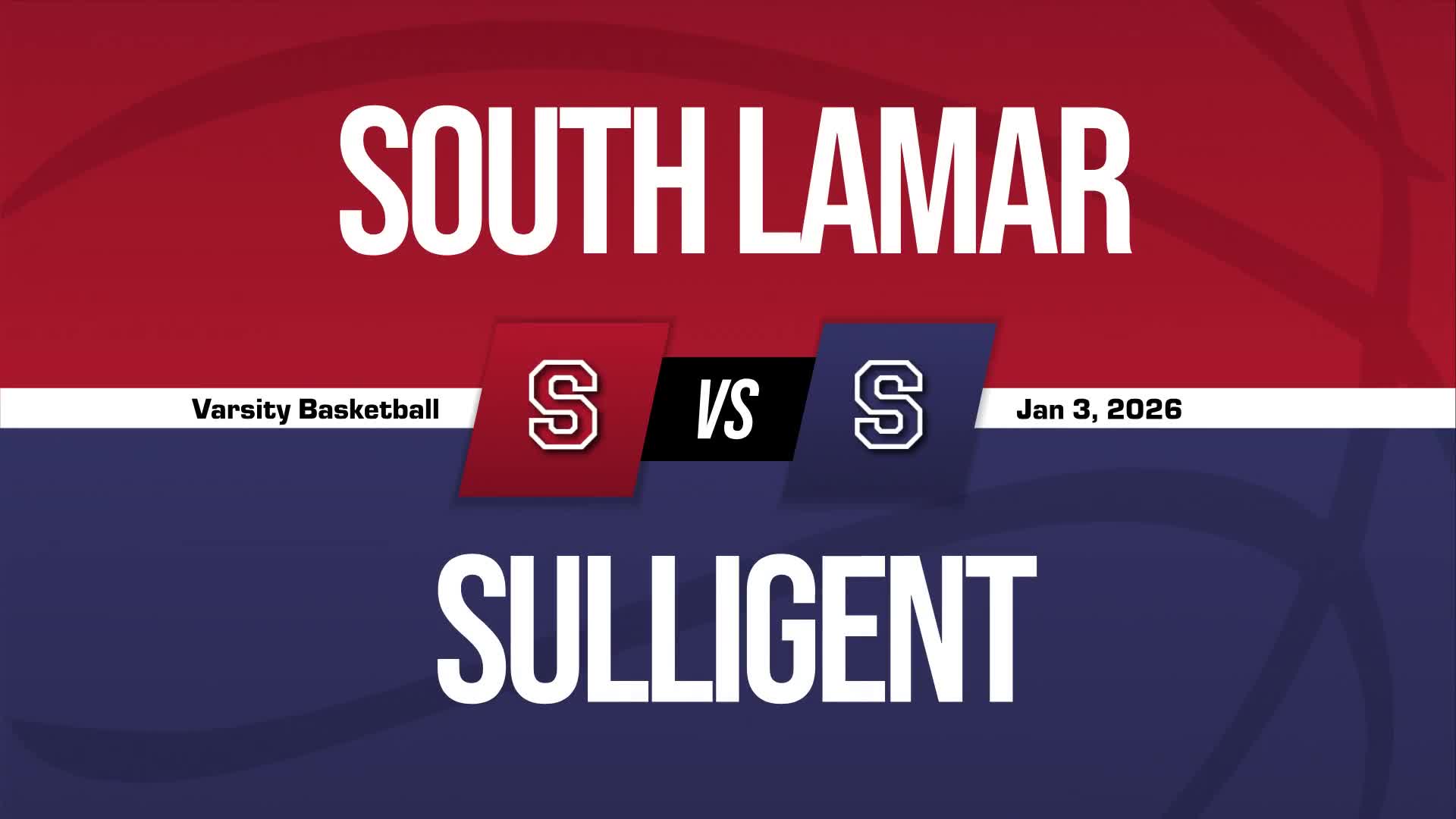 Basketball Recap: South Lamar Extends Winning Streak to Three