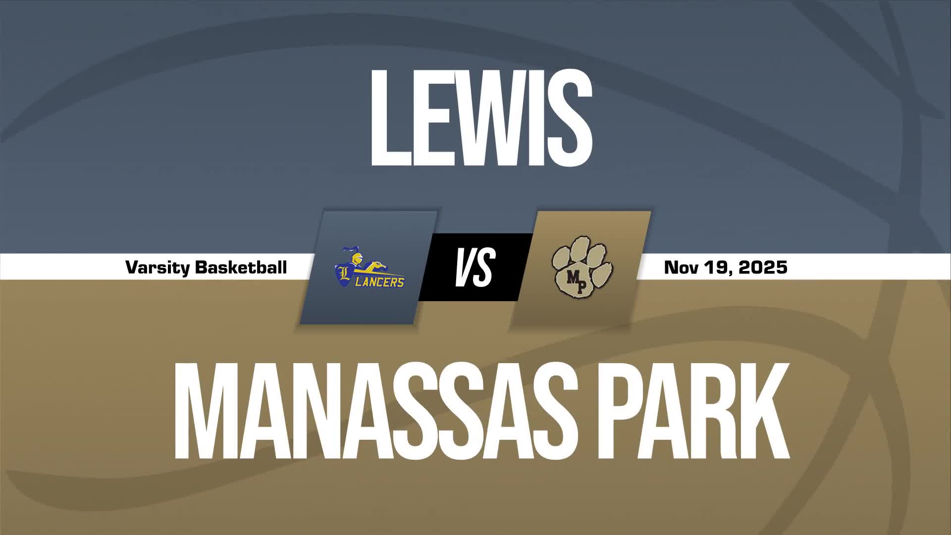 Basketball Recap: Lewis Comes Up Short + How To Watch