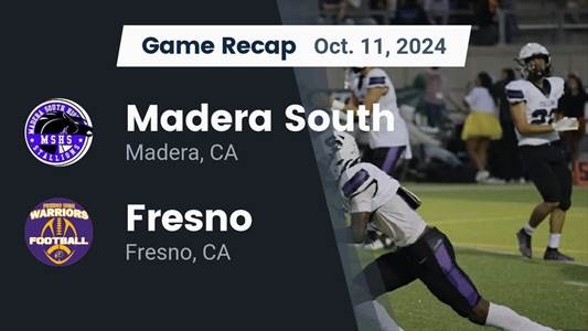 Football Recap: Madera South Takes a Loss