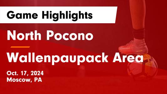Soccer Recap: North Pocono Has No Trouble Against Wallenpaupack 
