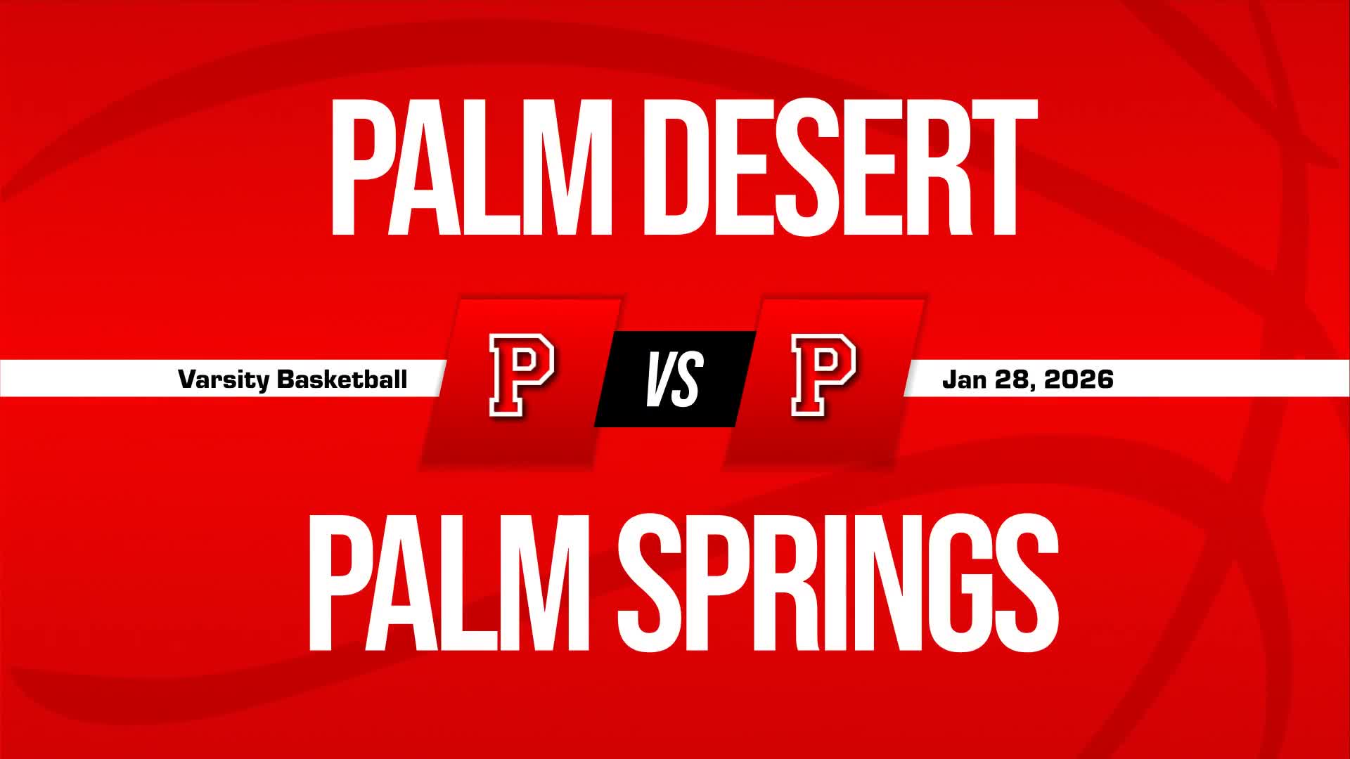 Basketball Game Preview: Palm Desert Aztecs vs. Rancho Mirage Rattlers + How To Watch