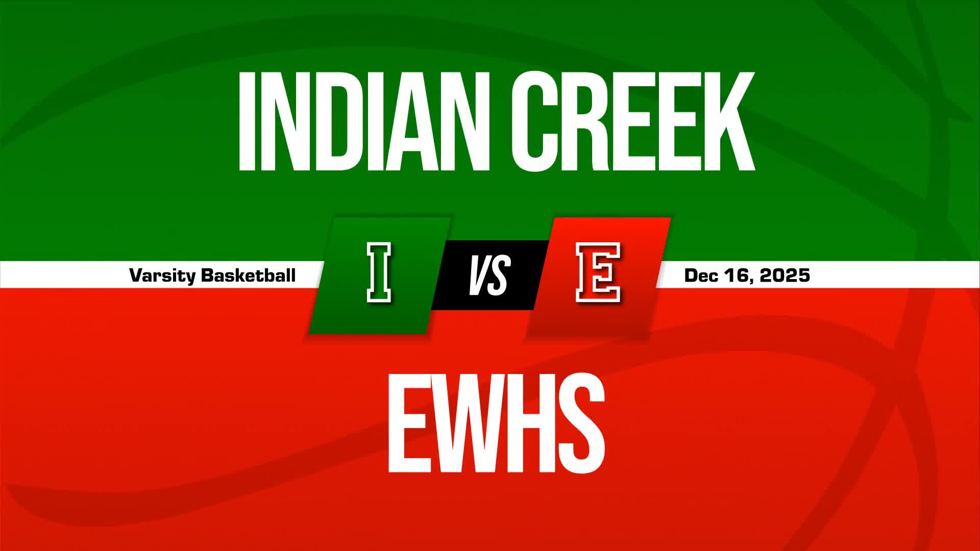 Basketball Recap: Indian Creek's Luck Changes for the Better  on Wednesday