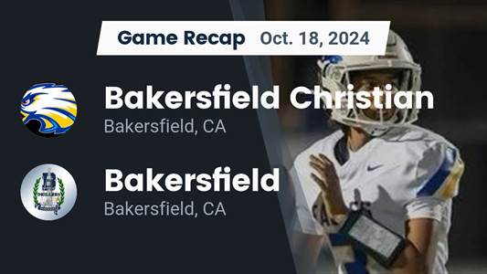 Football Recap: Bakersfield Comes Up Short