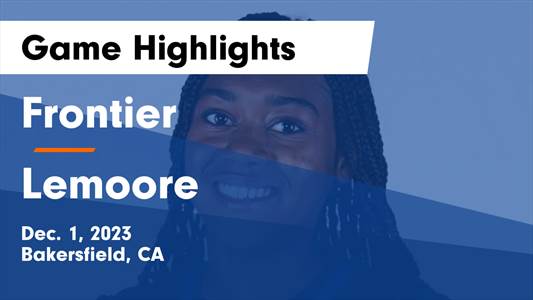 Lemoore vs. Tulare Western