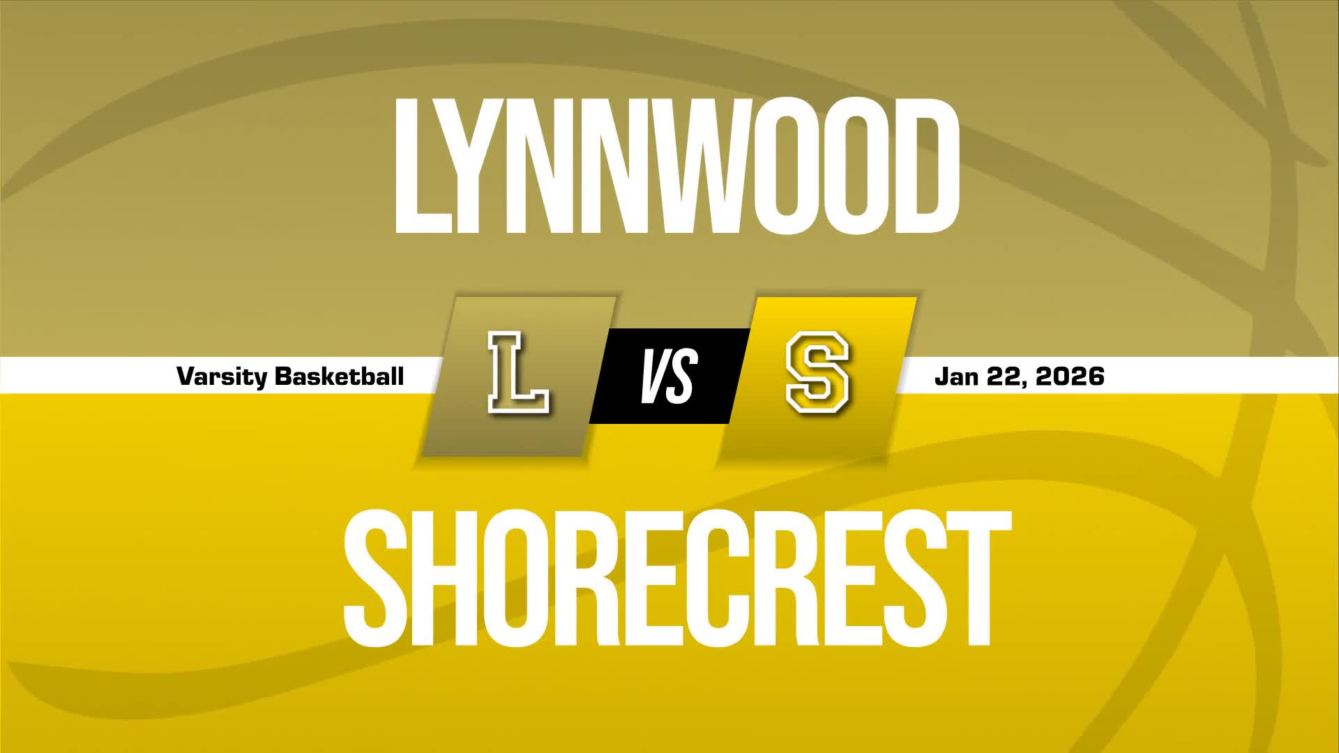 Basketball Recap: Lynnwood Comes Up Short + How To Watch