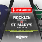 LISTEN LIVE Tonight: Rocklin vs. St. Mary's