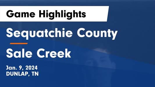 Sale Creek vs. Sequatchie County