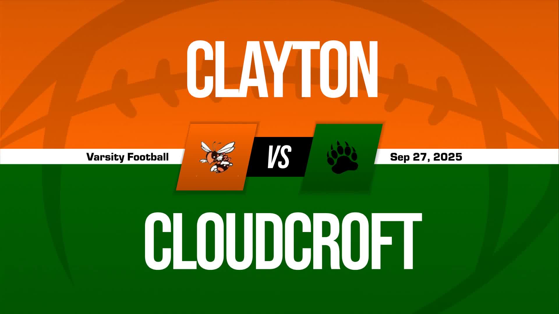 Football Recap: Clayton Takes a Loss + How To Watch
