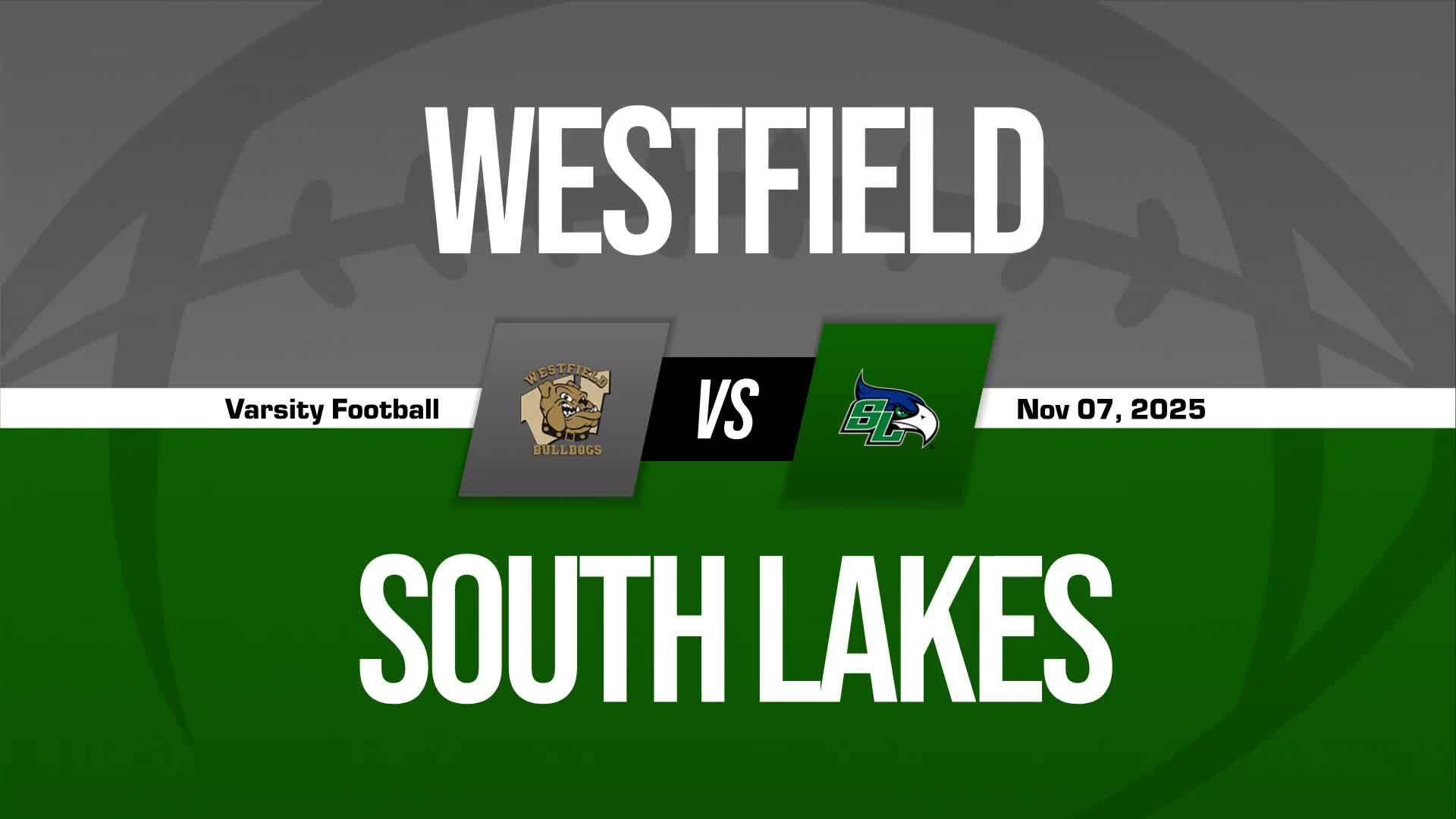 Football Recap: Westfield Skates Past Washington-Liberty with Ease + How To Watch
