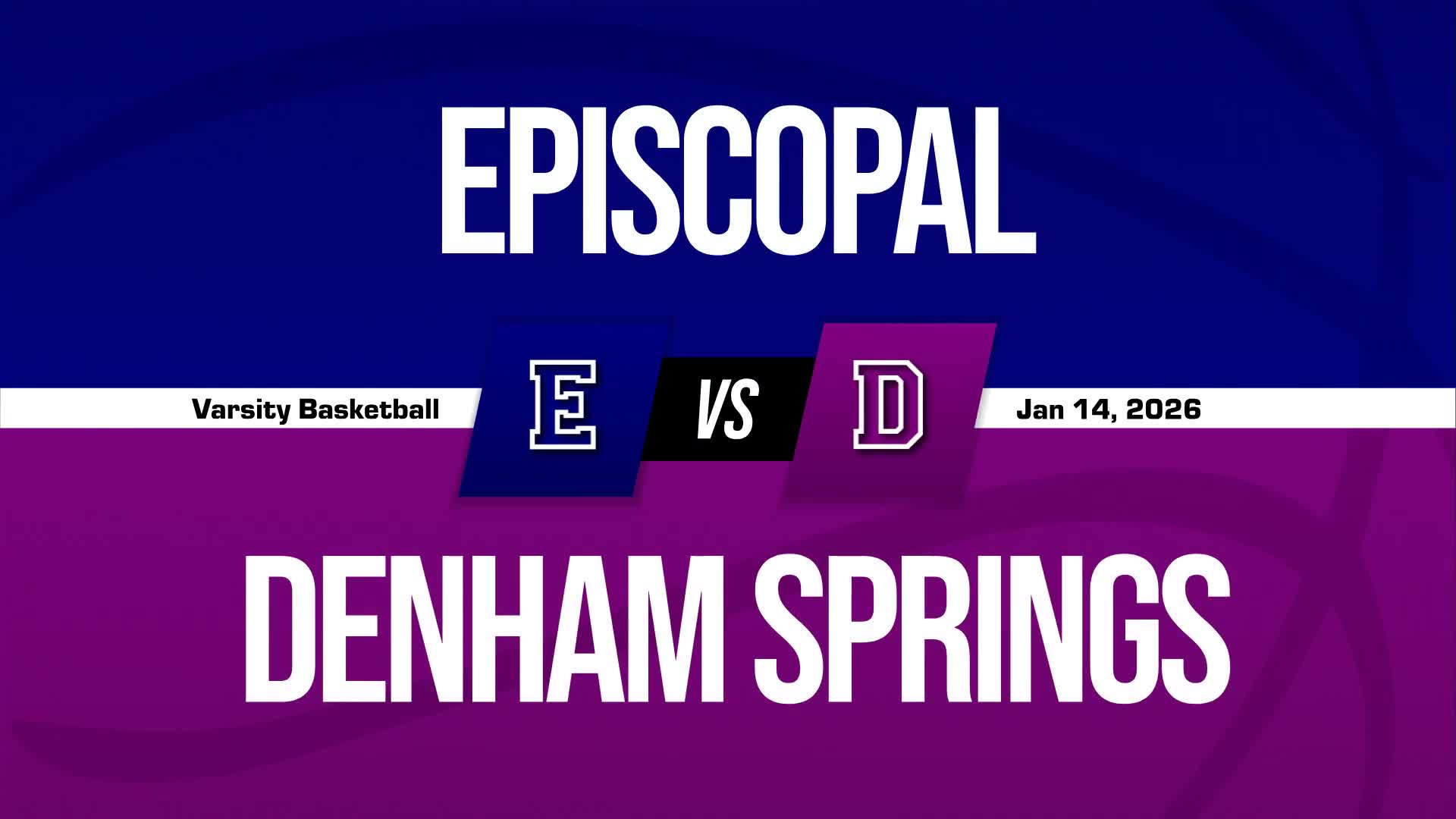 Basketball Recap: Episcopal Now  4-1 over Last Five Games