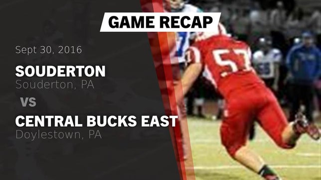 Watch this highlight video of the Souderton (PA) football team in its game Recap: Souderton  vs. Central Bucks East  2016 on Sep 30, 2016