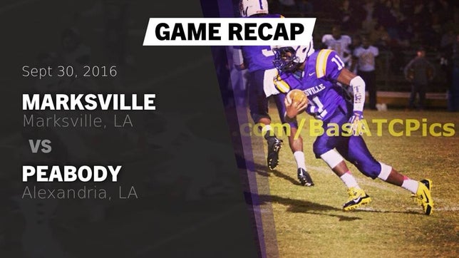 Watch this highlight video of the Marksville (LA) football team in its game Recap: Marksville  vs. Peabody  2016 on Sep 30, 2016