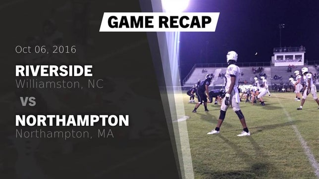 Watch this highlight video of the Riverside-Martin (Williamston, NC) football team in its game Recap: Riverside  vs. Northampton  2016 on Oct 7, 2016