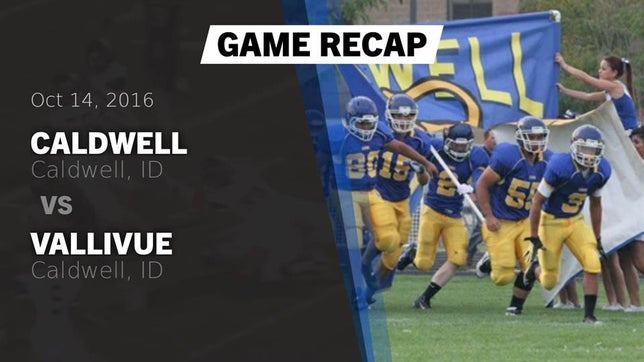 Watch this highlight video of the Caldwell (ID) football team in its game Recap: Caldwell  vs. Vallivue  2016 on Oct 14, 2016
